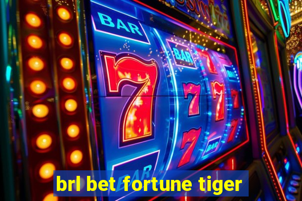 brl bet fortune tiger